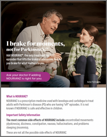 Download the NOURIANZ® (istradefylline) brochure for adults living with Parkinson’s Disease